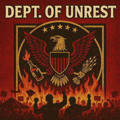 “Dept. of Unrest punk artwork featuring an eagle crest holding a Molotov and arrows, flames, riot silhouettes, and protest signs — rebellious KLF Streetwear riotwear design.”