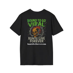 KLF "Bound to Go Viral Design" Tee - Kunts Live Forever