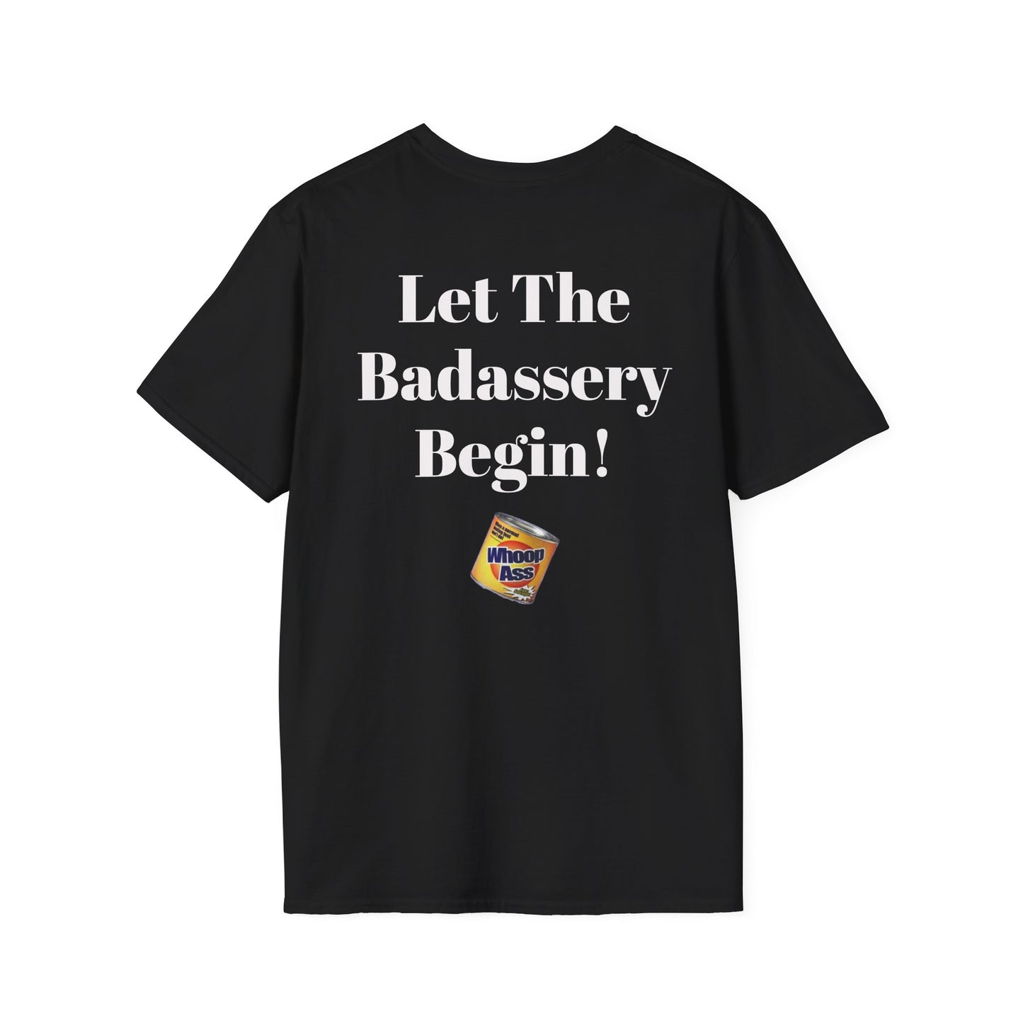 Let The Badassery Begin! KLF Tee - Kunts Live Forever