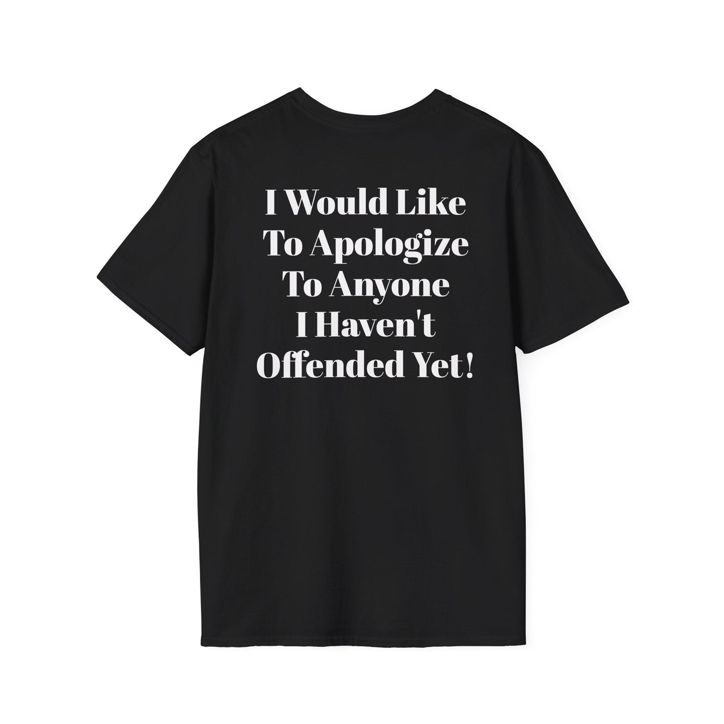 Black KLF Apology Tee with bold white text saying "I Would Like To Apologize To Anyone I Haven't Offended Yet" in rebellious punk streetwear style