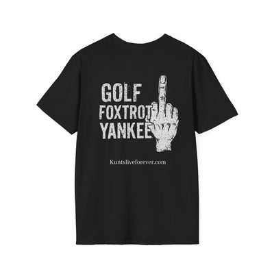 Veteran KUNTS "Golf Foxtrot Yankee" Tee - Kunts Live Forever