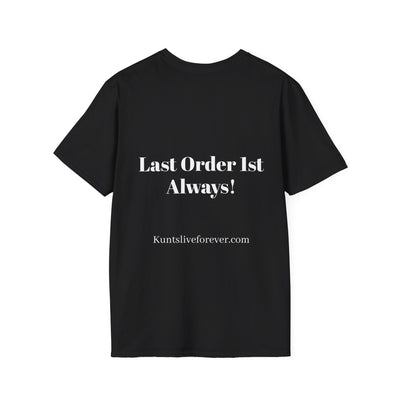 Veteran Kunts "Last Order 1st" Tee - Kunts Live Forever