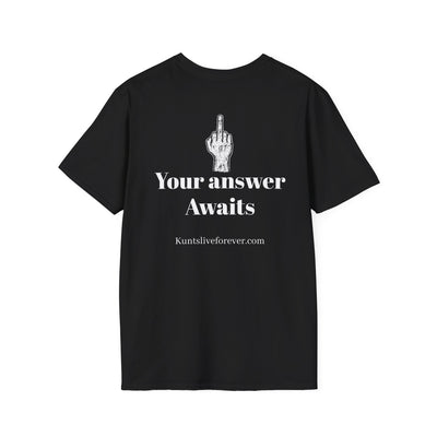 KLF "Your Answer Awaits" Tee - Kunts Live Forever