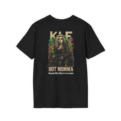 KLF "Hot Momma" Tee - Kunts Live Forever