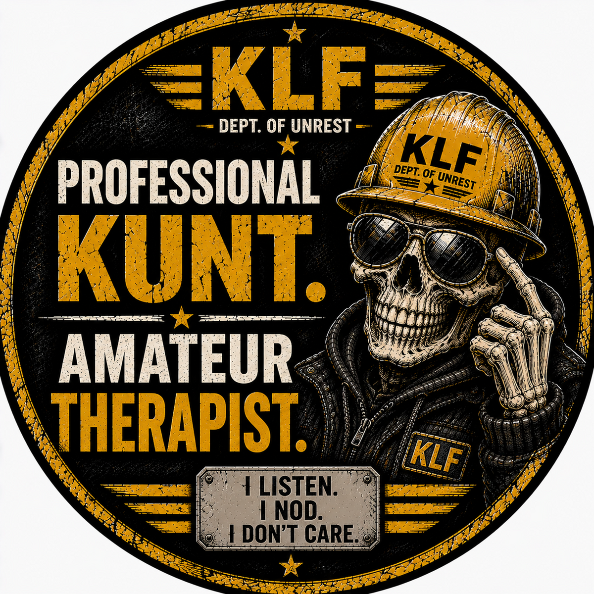 KLF Professional Kunt Amateur Therapist round sticker