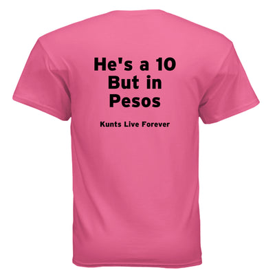 KLF "He is a 10" Tee - Kunts Live Forever