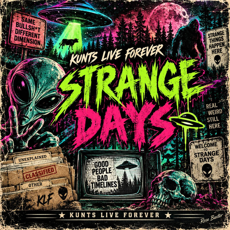 STRANGE DAYS collection artwork | Kunts Live Forever