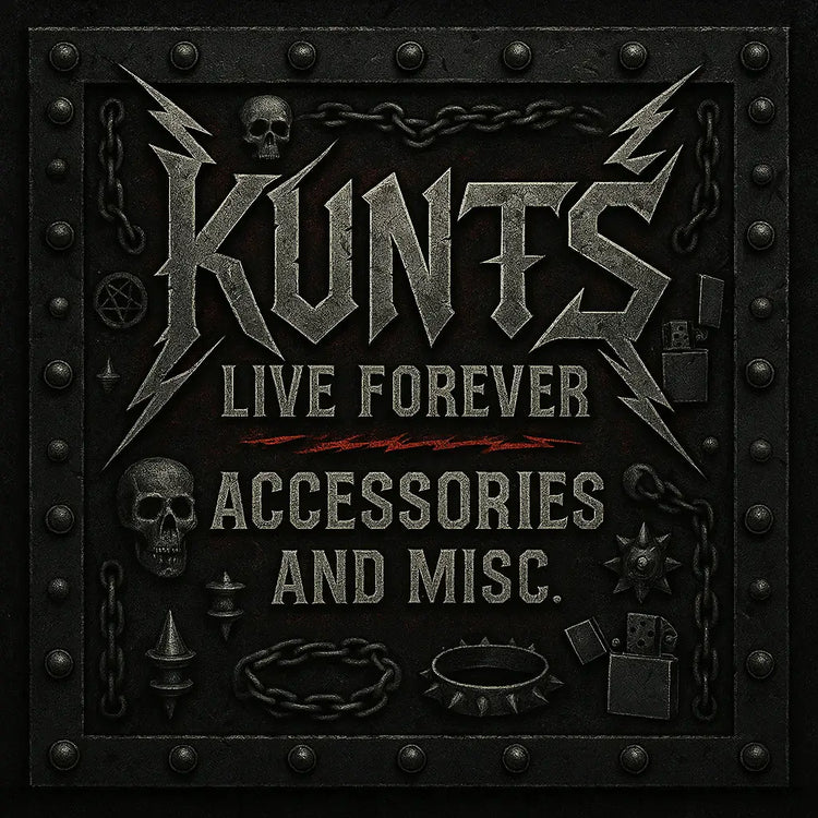 “Metallic punk graphic with chains, skulls, spikes, and the text ‘Kunts Live Forever – Accessories and Misc,’ representing KLF’s rebellious streetwear accessories and alternative fashion style.”