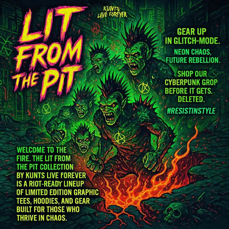 Lit From The Pit neon punk streetwear collection artwork