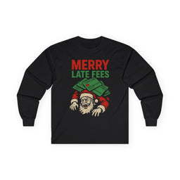 KLF "Merry Late Fees" – Anti-Corporate Christmas Long Sleeve