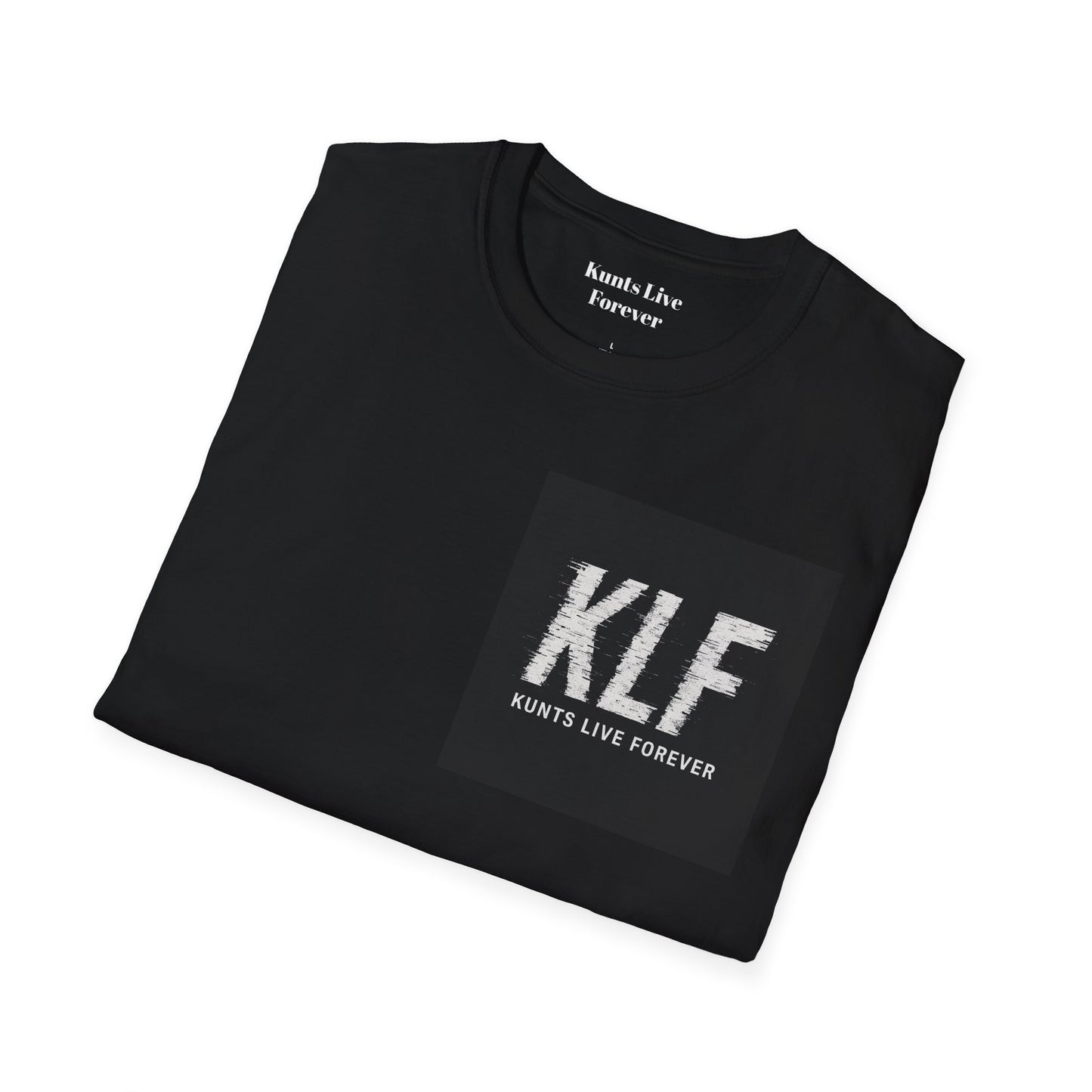 Fun Fact: I Don't Give A F*ck Tee - Kunts Live Forever