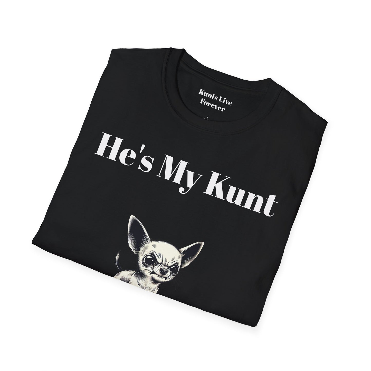 KLF “He's My Kunt” Tee | KLF Streetwear