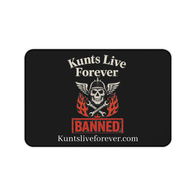 KLF Banned Desk Mat - Kunts Live Forever