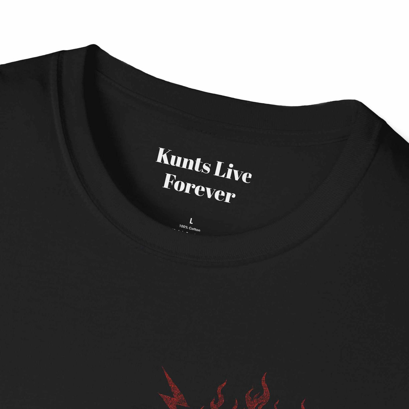 Close-up of black KLF Slut Life Tee with "Kunts Live Forever" printed inside collar and part of red design on front