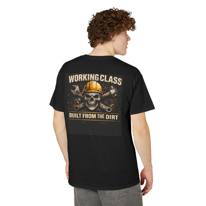 Working Class Built From Dirt Tee | KLF Workwear