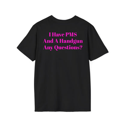 KLF "I Have PMS And A Handgun" Tee | KLF Streetwear