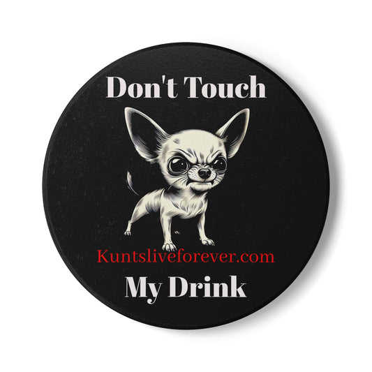 KLF “Don't Touch My" Drink Coaster | KLF Streetwear