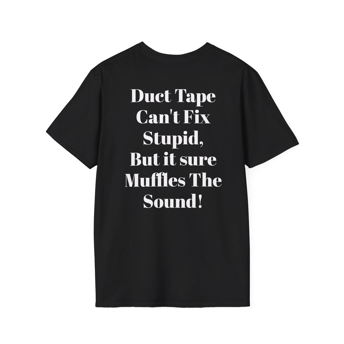 KLF "Duct Tape Can't Fix Stupid” Tee | KLF Streetwear