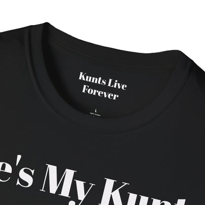 KLF “He's My Kunt” Tee | KLF Streetwear