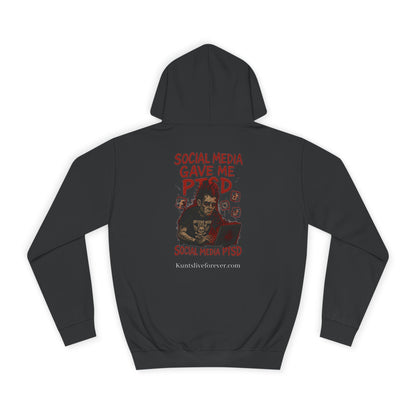 KLF "Social Media Gave Me PTSD" Hoodie | KLF Streetwear