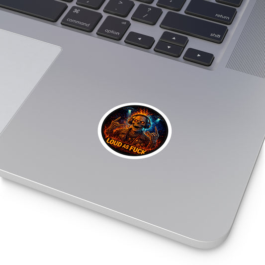 KLF “Loud As Fuck” Round Sticker | Burn It Loud Collection | KLF Merch