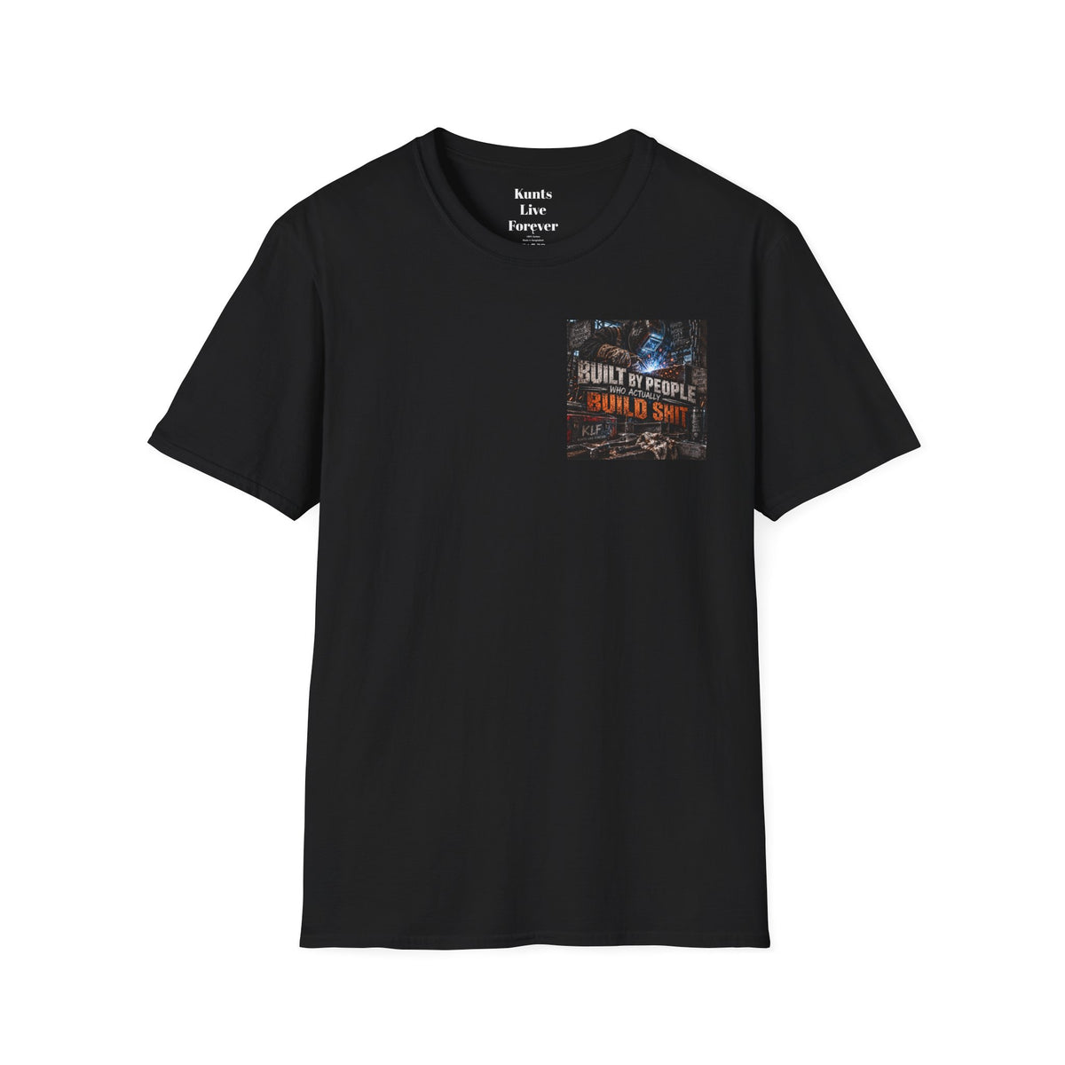 Built by People Who Actually Build Shit — Welder Tee