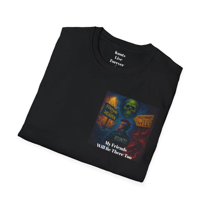 KLF "My Friends Will Be There Too" Tee | KLF Streetwear