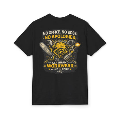 No Office, No Boss, No Apologies Tee | KLF Brand Workwear
