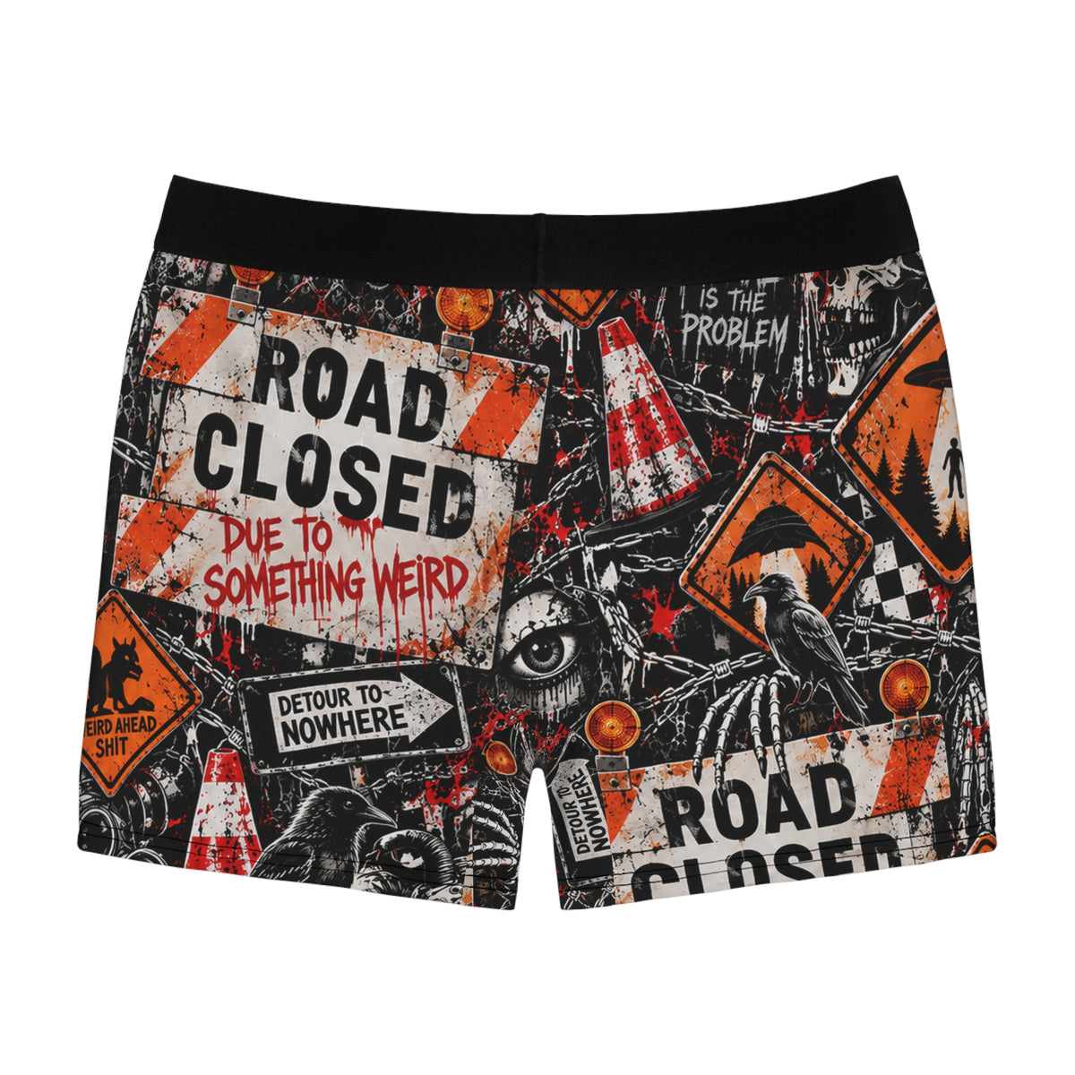 Road Closed Due to Something Weird Boxer Briefs – product image 5
