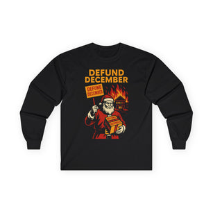 KLF “Defund December” – Anti-Corporate Christmas Long Sleeve