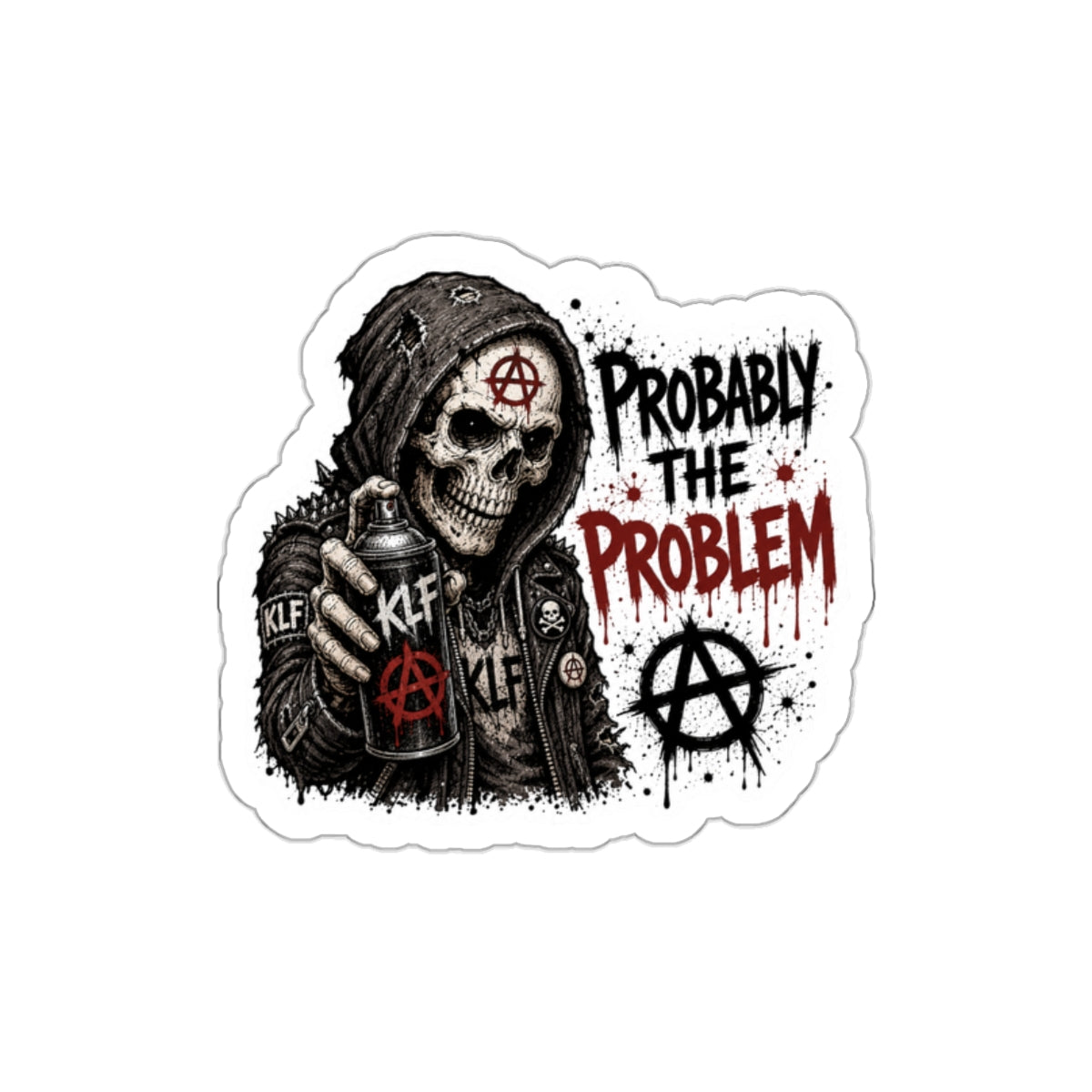 KLF “Probably the Problem” Die-Cut Sticker | KLF Merch