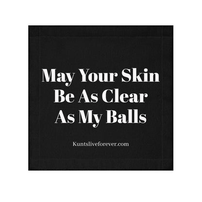 KLF "May Your Skin Be As Clear As My Balls" Face Towel | KLF Streetwear