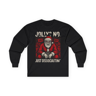KLF “Jolly? No. Just Dissociating.” – Anti-Corporate Christmas Long Sleeve