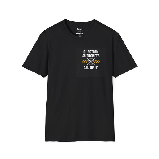 Question Authority Tee | KLF Streetwear