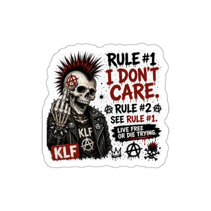 KLF “Rule #1: I Don’t Care” Die-Cut Sticker | KLF Merch