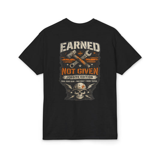 Earned Not Given Jobsite Edition Tee | KLF Workwear