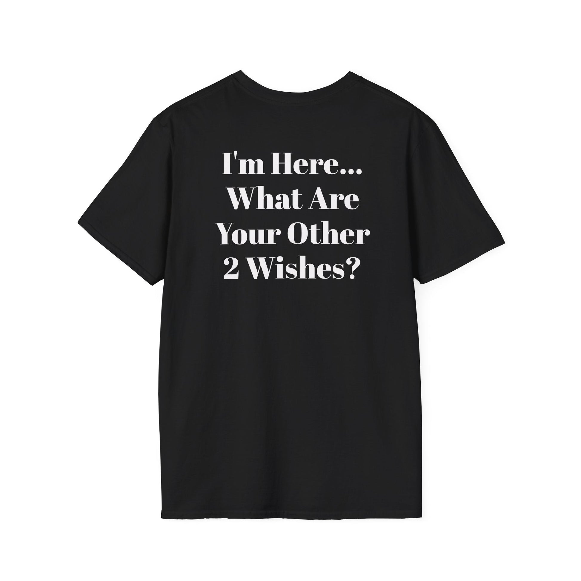 Black KLF Wishes Tee with bold white text "I'm Here... What Are Your Other 2 Wishes?" in rebellious punk streetwear style