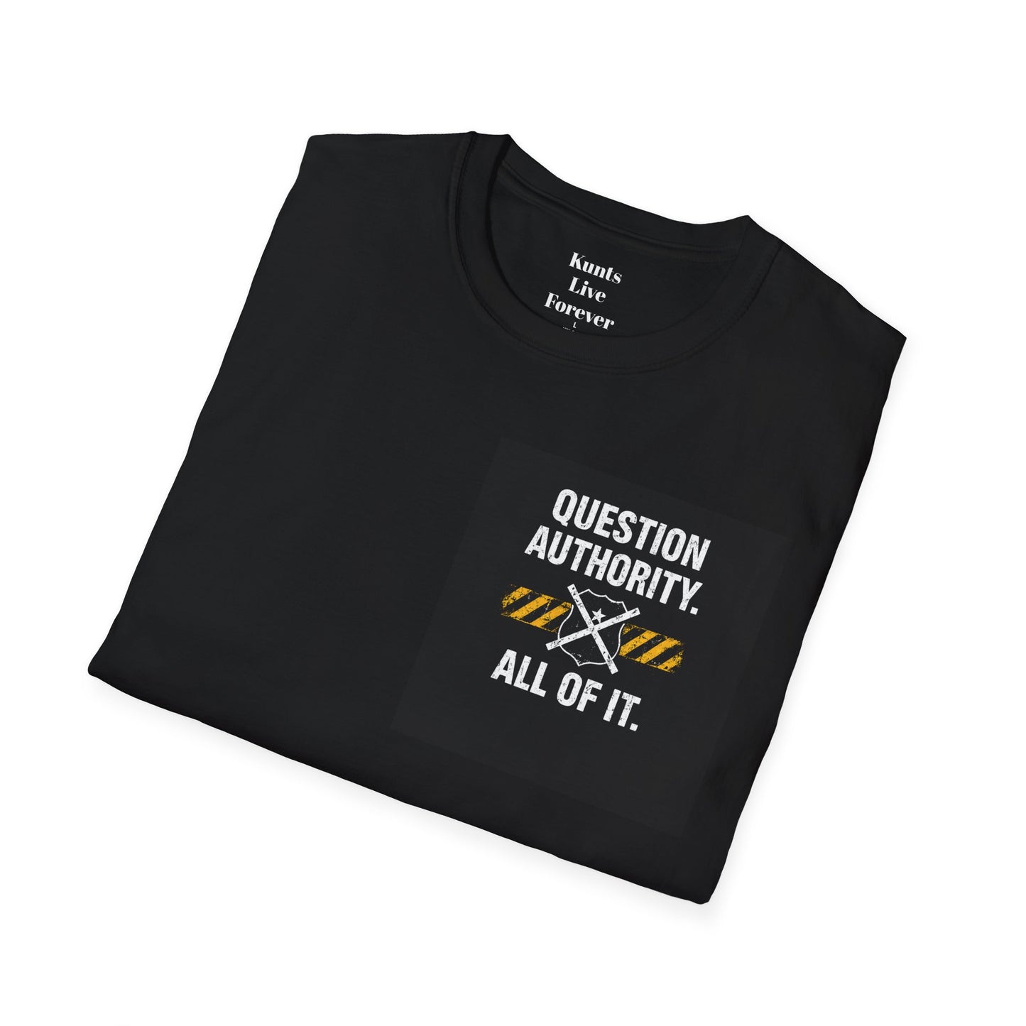 Question Authority Tee | KLF Streetwear
