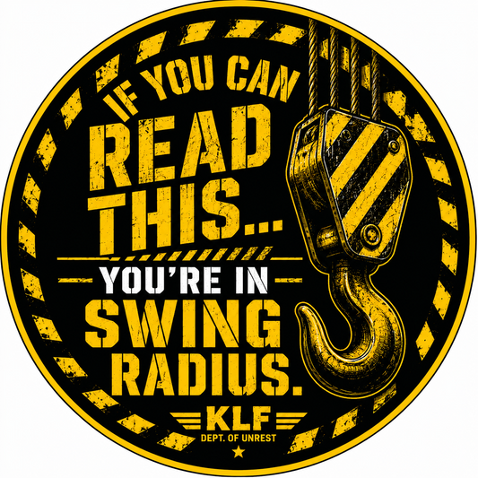 KLF If You Can Read This You're in Swing Radius round sticker