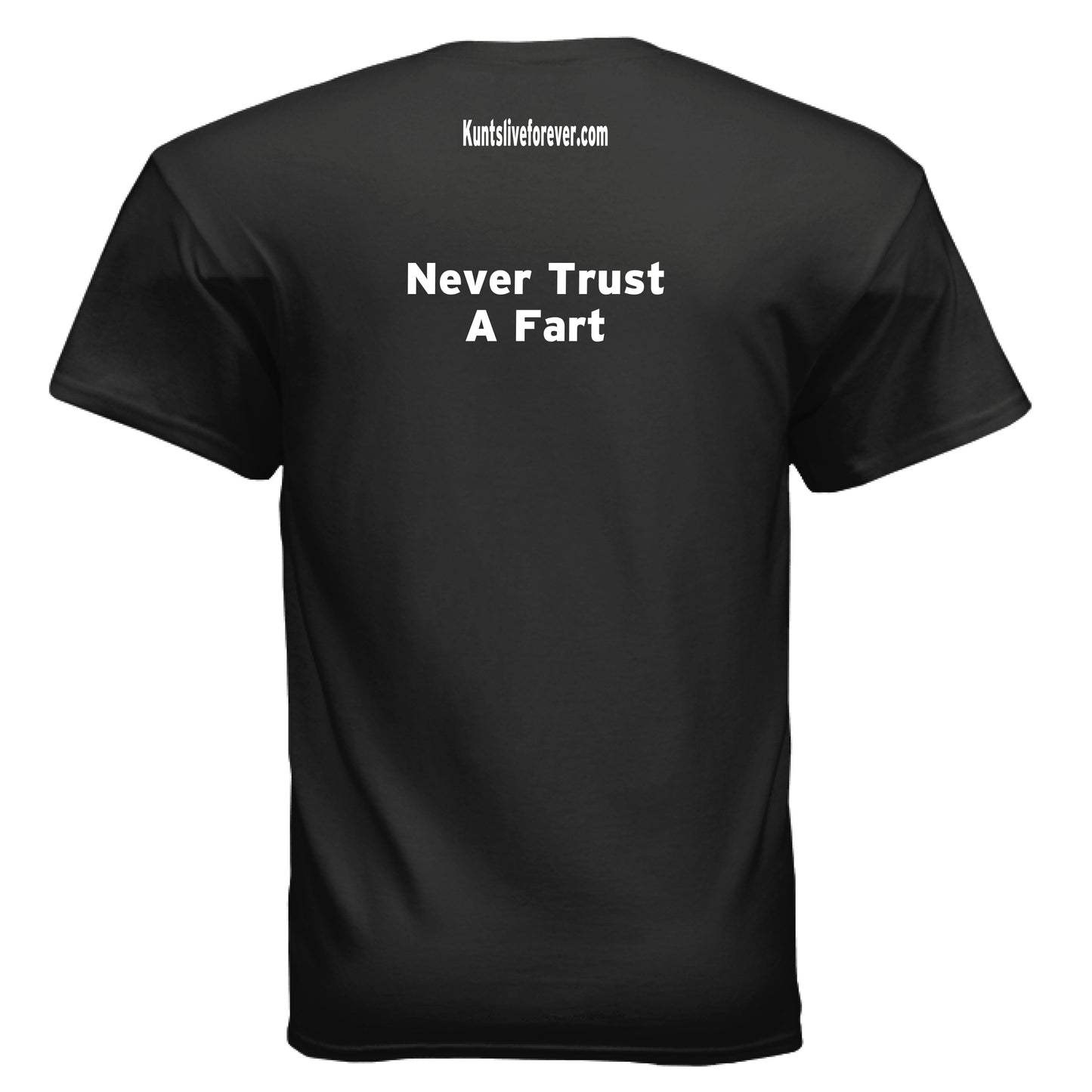 KLF "Fart" Tee - Kunts Live Forever